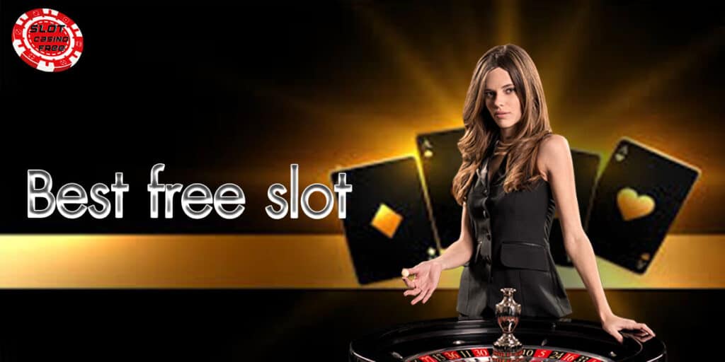 Best free slot